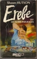 Couverture Erebe ou les noirs pâturages Editions Fleuve 1986