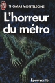 Couverture L'horreur du métro Editions J'ai Lu (Epouvante) 1987