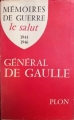 Couverture Mémoires de guerre, tome 3 : Le salut : 1944 - 1946 Editions Plon 1959