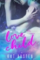 Couverture Love Child Editions Autoédité 2016