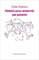 Couverture Histoire pour endormir ses parents Editions L'École des loisirs (Mouche) 2014