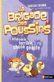 Couverture La Brigade des Poussins : L'affaire de la terrible chose géante Editions Nathan 2016