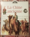 Couverture La Chine ancienne Editions France Loisirs (Les clés de la connaissance) 1997