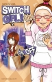 Couverture Switch Girl, tome 02 Editions Delcourt (Shojo) 2009