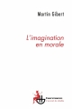 Couverture L'imagination en morale Editions Hermann 2014