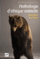 Couverture Anthologie d'éthique animale : Apologies des bêtes Editions Presses universitaires de France (PUF) 2011