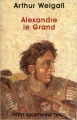 Couverture Alexandre Le grand Editions Payot 2003