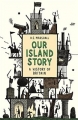 Couverture Our Island Story :  A History of Britain for Boys and Girls Editions Phoenix Books 2007