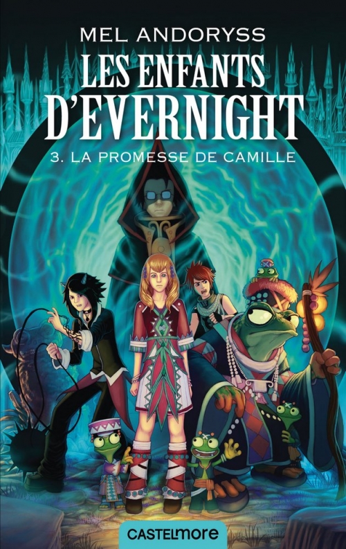 Couverture Les enfants d'Evernight (roman), tome 3 : La promesse de Camille