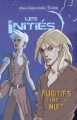 Couverture Les initiés, tome 3 : Fugitifs dans la nuit Editions Rageot 2013