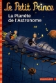 Couverture Le Petit Prince, tome 06 : La Planète de l'Astronome Editions Folio  (Cadet) 2011