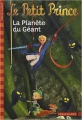 Couverture Le Petit Prince, tome 09 : La Planète du Géant Editions Folio  (Cadet) 2012
