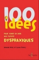 Couverture 100 idées pour aider les élèves dyspraxiques Editions Tom Pousse 2010