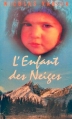 Couverture L'enfant des neiges Editions France Loisirs 1996