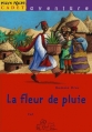 Couverture La fleur de pluie Editions Milan (Poche - Cadet - Aventure) 1999