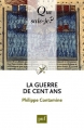 Couverture Que sais-je ? : La Guerre de Cent Ans Editions Presses universitaires de France (PUF) (Que sais-je ?) 2010
