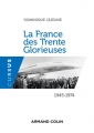 Couverture La France des Trente Glorieuses Editions Armand Colin 2015