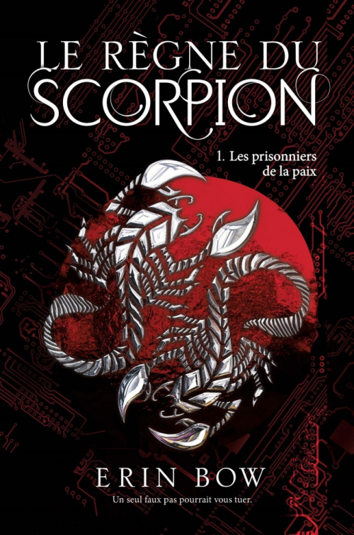 The Scorpion Rules, Tome 1 - Livre de Erin Bow