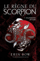 Couverture Le règne du scorpion, tome 1 : Les prisonniers de la paix Editions Les Malins 2016