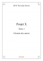 Couverture Projet X, tome 1 : L'armée des morts Editions Autoédité 2016