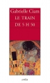 Couverture Le train de 5h50 Editions Arléa 2004