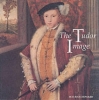 Couverture The Tudor Image Editions Tate Publishing 1996