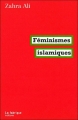 Couverture Féminismes islamiques Editions La Fabrique 2012