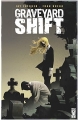 Couverture Graveyard Shift Editions Glénat (Comics) 2016