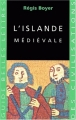 Couverture L'Islande médiévale Editions Les Belles Lettres (Histoire) 2001