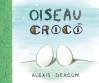 Couverture Oiseau et Croco Editions Kaléidoscope 2012