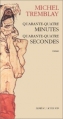 Couverture Quarante-quatre minutes, quarante-quatre secondes Editions Leméac / Actes Sud 1997