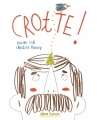 Couverture Crotte! Editions Nathan (Album) 2016