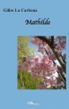 Couverture Mathilde Editions 5 sens 2016