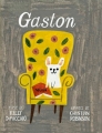 Couverture Gaston Editions Hélium (Album jeunesse) 2014