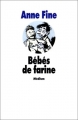 Couverture Bébés de farine Editions L'École des loisirs (Médium) 1994
