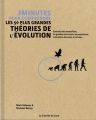 Couverture 3 minutes pour comprendre : les 50 plus grandes théories de l'évolution Editions Le Courrier du Livre (3 minutes pour comprendre) 2015