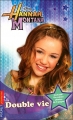 Couverture Hannah Montana, tome 04 : Double vie Editions Pocket (Jeunesse) 2008