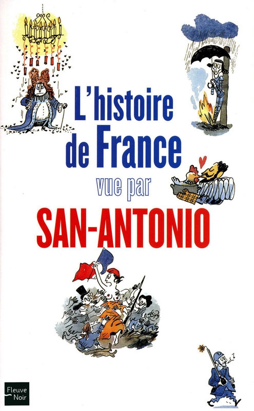 Couverture L'histoire de France vue par San-Antonio