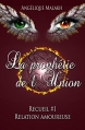 Couverture La prophétie de l'Union, intégrale, tome 1: Relation amoureuse Editions Autoédité 2016