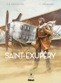 Couverture Saint-Exupéry, tome 1 : Le seigneur des sables Editions Glénat 2014