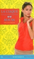 Couverture La clique, collection estivale, tome 3 : Alicia Editions AdA 2010