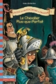 Couverture L'École des Massacreurs de Dragons, tome 05 : Le Chevalier Plus-que-Parfait Editions Folio  (Cadet - Premiers romans) 2004