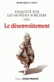 Couverture Enquête sur les monde sorciers, tome 1 : Le désenvoûtement Editions Ouest-France 2016