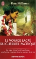Couverture Le voyage sacré du guerrier pacifique Editions J'ai Lu 2009