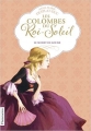 Couverture Les Colombes du Roi-Soleil, tome 02 : Le Secret de Louise Editions Flammarion 2010
