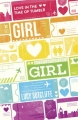 Couverture Girl Hearts Girl Editions Scholastic 2016