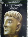 Couverture La Mythologie Celtique Editions Marabout (Université) 1981