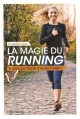 Couverture La magie du running Editions Larousse 2016