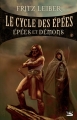 Couverture Le cycle des épées, tome 1 : Epées et démons Editions Bragelonne 2015