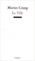 Couverture La Ville Editions L'Arche (Scène ouverte) 2008